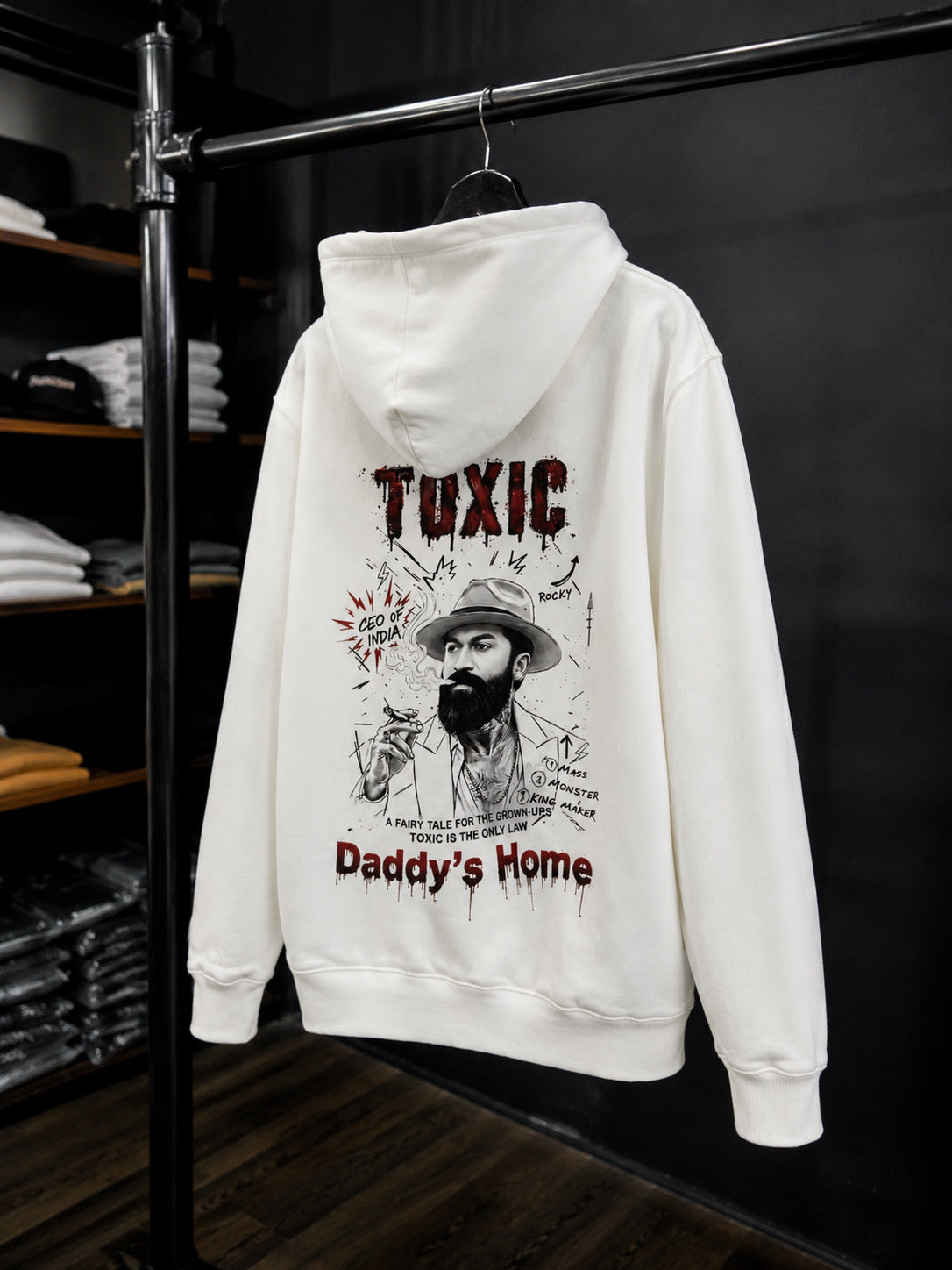 TOXIC DADDY’ HOME Hoodie