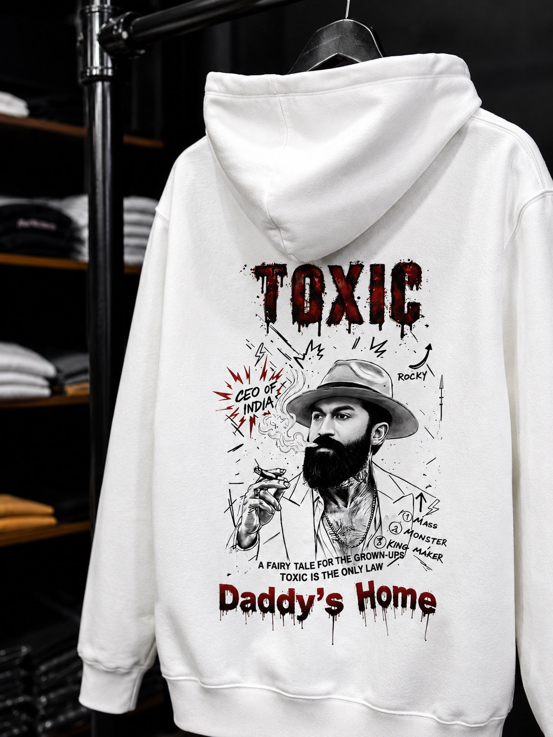 TOXIC DADDY’ HOME Hoodie